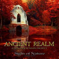 Ancient Realm : Sighs of Nature